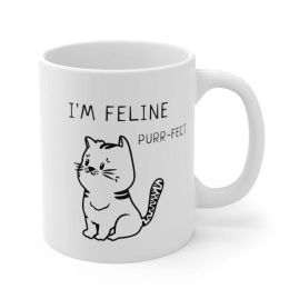 I'm Feline Purr-Fect Mug