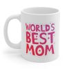 World's Best Mom Mug